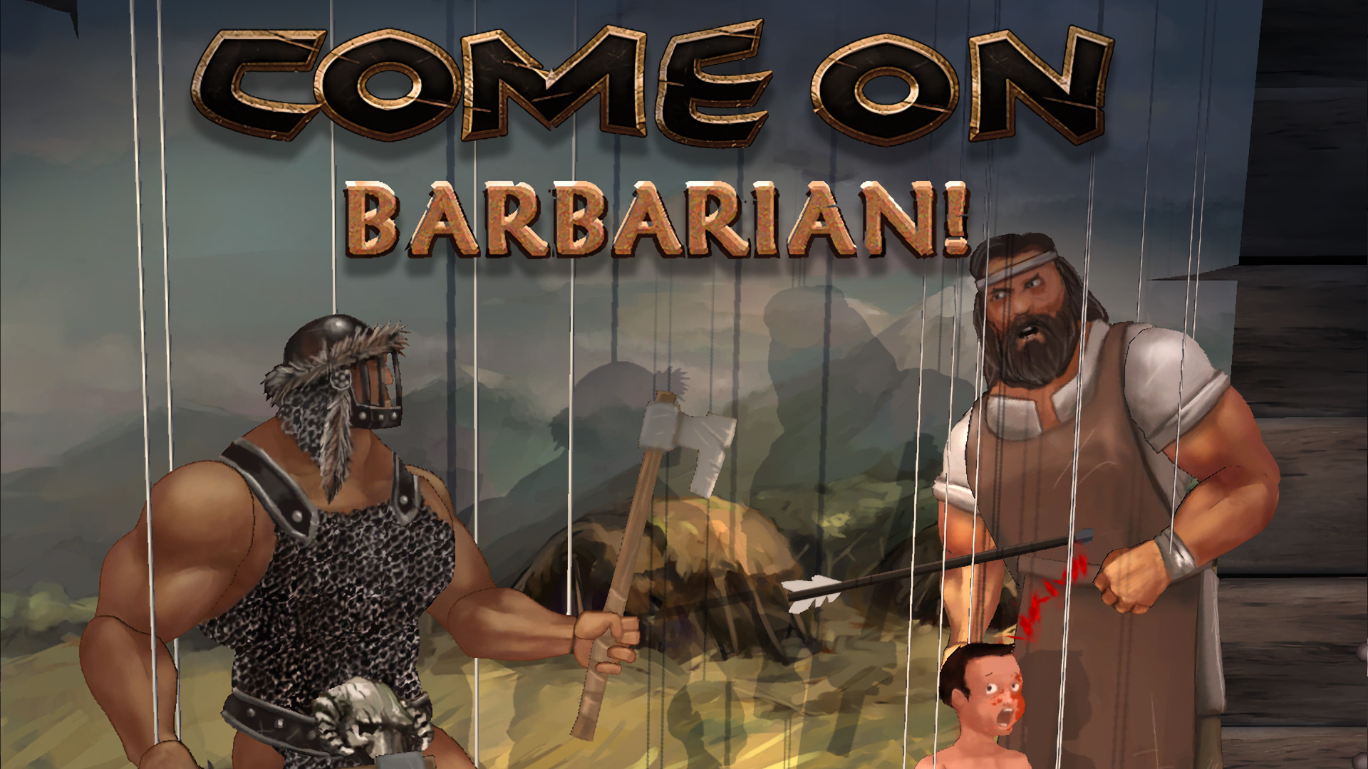 Come on, barbarian!